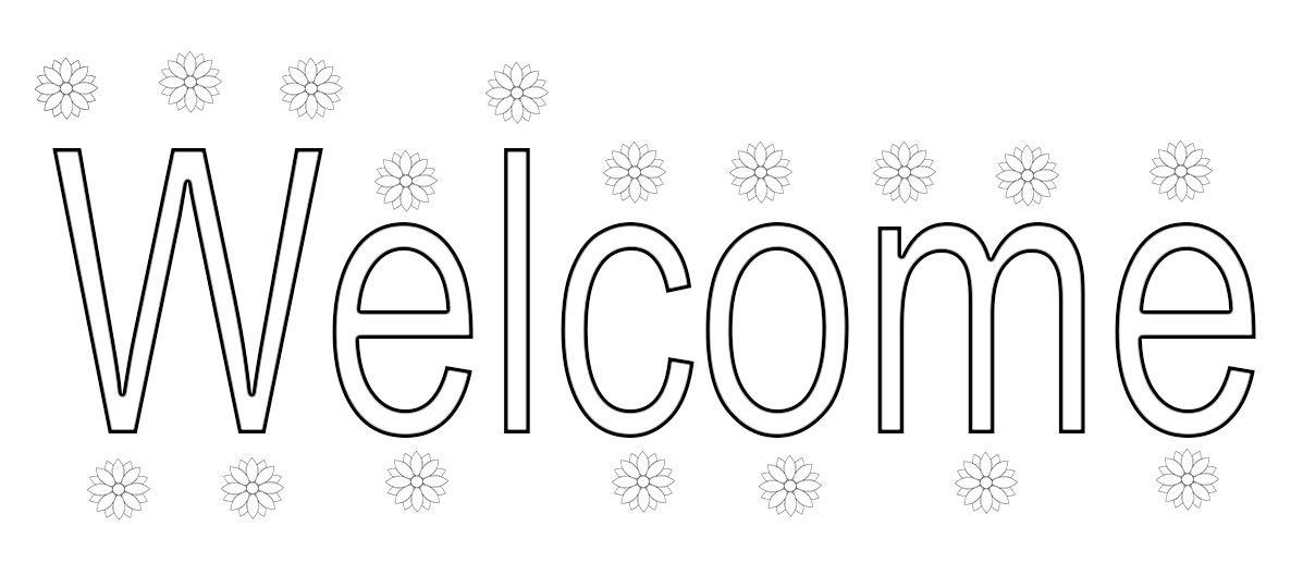 Mom welcome. Надпись Welcome. Раскраска Welcome. Трафарет Welcome. Красивая надпись Welcome.