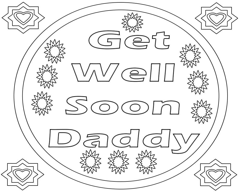 Get Well Soon Daddy Coloring Pages