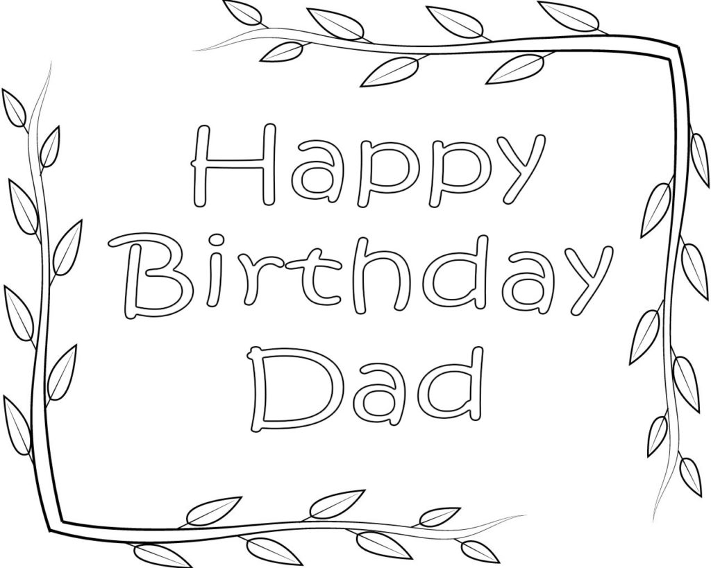 Happy Birthday Coloring Pages For Dad