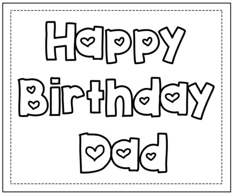 Happy Birthday Daddy Coloring Pages – Free Coloring Pages for Kids