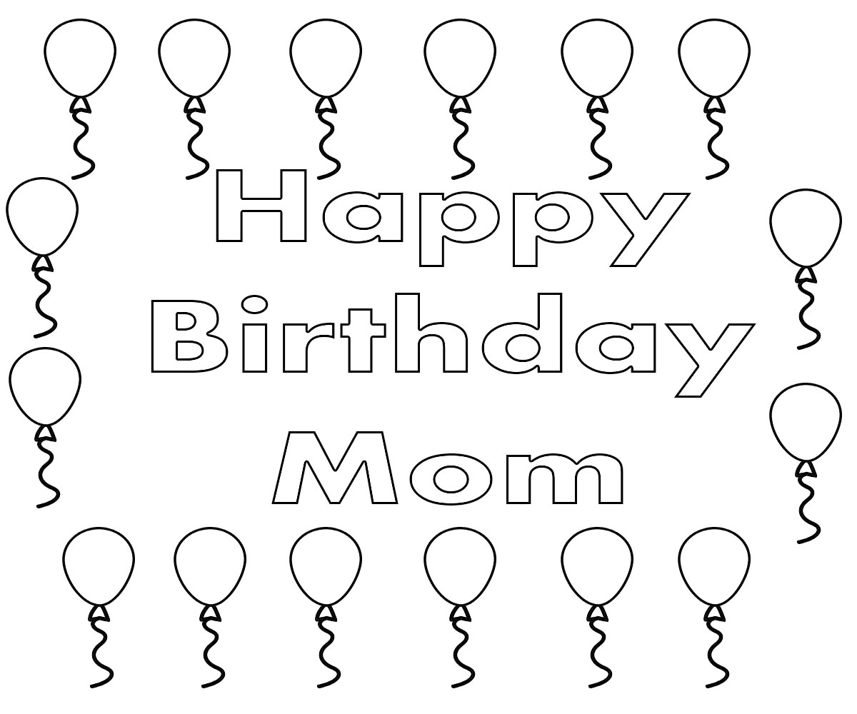 Happy Birthday Mom Coloring Page.