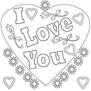 I Love You Coloring Pages to Print – Free Coloring Pages for Kids