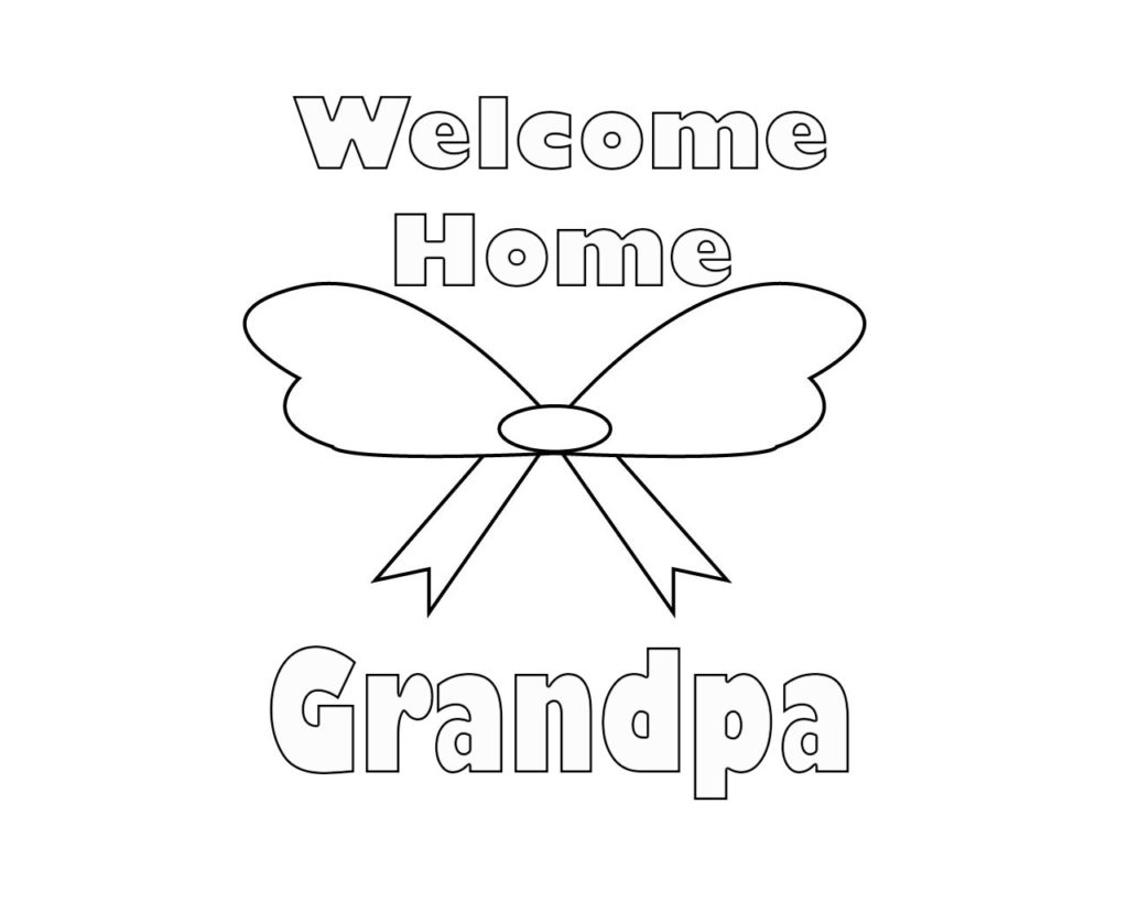 Welcome Home Grandpa Coloring Pages