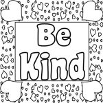 Amazing Be Kind Coloring Pages For Your Kids – Free Coloring Pages for Kids